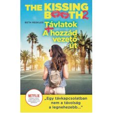 The Kissing Booth 2 - A csókfülke - Távlatok, A hozzád vezető út     13.95 + 1.95 Royal Mail